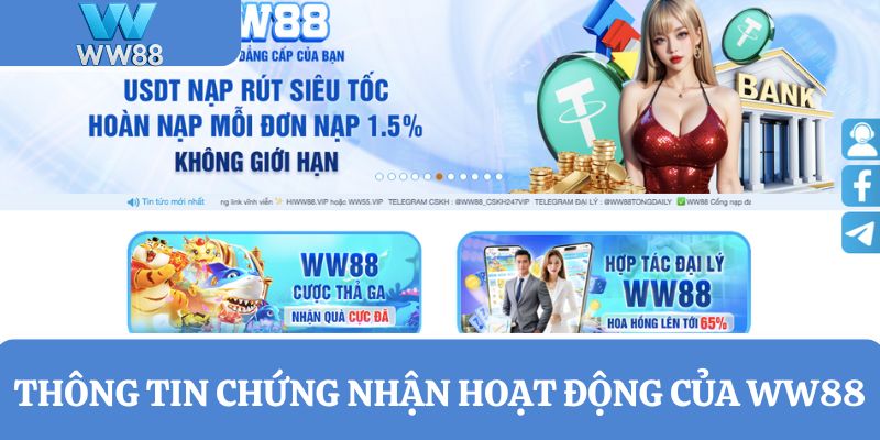 Thông tin chứng nhận hoạt động của WW88