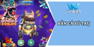 Bắn Cá Vũ Trụ: Siêu phẩm đổi thưởng cược thấp thưởng cao