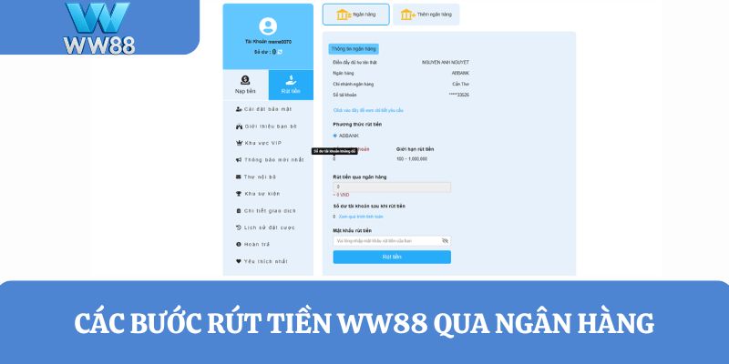 Các bước rút tiền WW88 qua ngân hàng