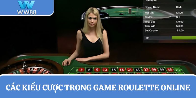 Các kiểu cược trong game Roulette tại nhà cái WW88